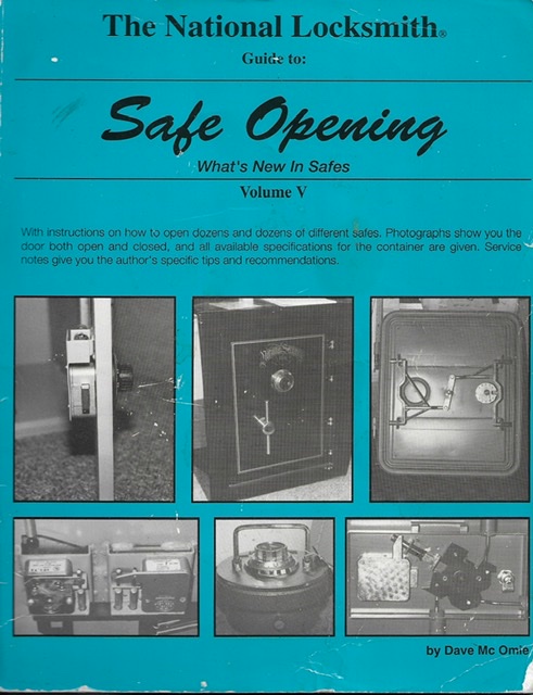Dave McOmie Safe Opening Volume 5, What�s new in safes. Used. (Restricted sale to Lock/safe techs)